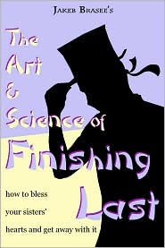 The Art and Science of Finishing Last cover